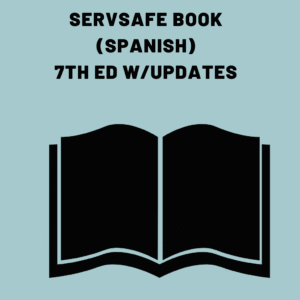 ServSafe Food Manager Book/SPANISH (with food code updates)